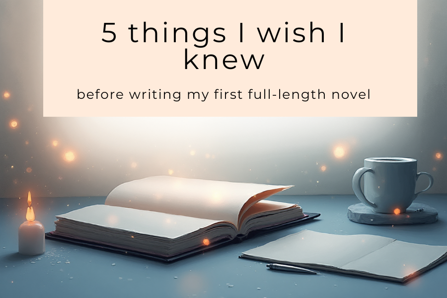 I finally finished writing an entire book. Here are 5 things I wish I knew before I started